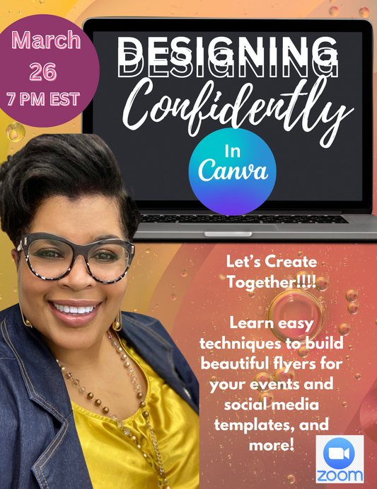 (ADVANCED) Designing Confidently Canva Class, Virtual Course